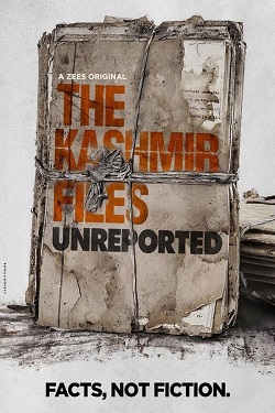 The Kashmir Files Unreported Season 1 (2023) Hindi Web Series Complete All Episodes WEBRip ESubs 1080p 720p 480p Download