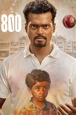 800 (2023) Full Movie Original Hindi Dubbed WEBRip ESubs 1080p 720p 480p Download