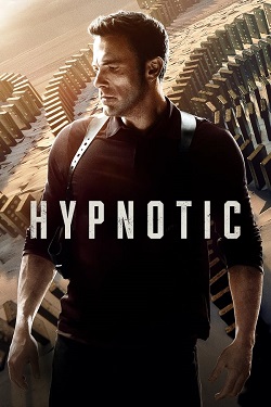 Hypnotic (2023) Full Movie Dual Audio [Hindi-English] WEBRip ESubs 1080p 720p 480p Download