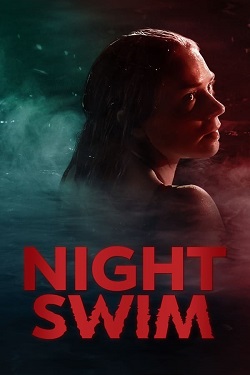 Night Swim (2024) Full Movie Dual Audio [Hindi-English] WEBRip MSubs 1080p 720p 480p Download