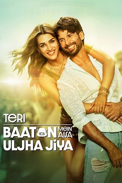 Teri Baaton Mein Aisa Uljha Jiya (2024) Hindi Full Movie Original WEBRip MSubs 1080p 720p 480p Download